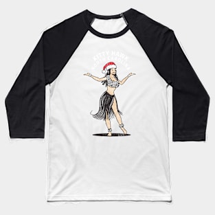 Kitty Hawk, NC Christmas Vacationing Holiday Hula Girl Baseball T-Shirt